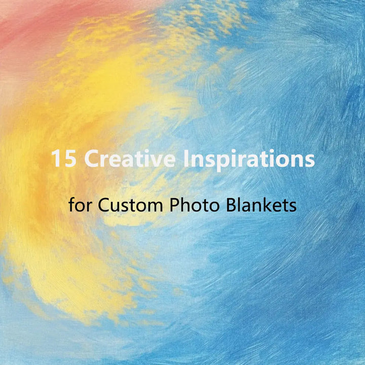 15 Creative Inspirations for Custom Photo Blankets to Make Love within Reach
